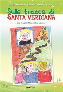 Sulle tracce di Santa Verdiana