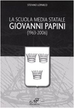 La scuola media Giovanni Papini (1963-2006)