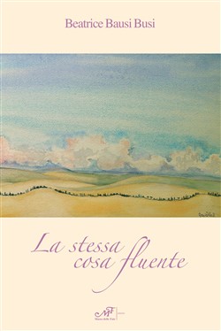 La stessa cosa fluente La stessa cosa fluente