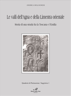 Le Valli dell’Agna e della Limentra Orientale