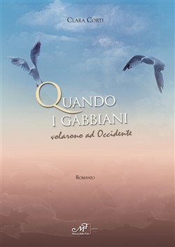 Quando i gabbiani volarono a Occidente