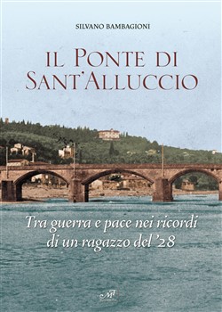 Il ponte di Sant'Alluccio