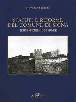 Statuti e riforme del comune di Signa (1399-1528) (1533-1642)