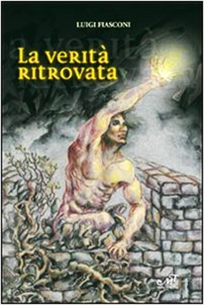 La verità ritrovata