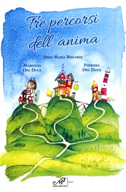 Tre percorsi dell'anima