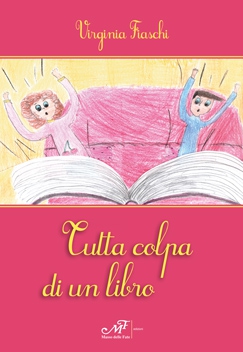 Tutta colpa di un libro Tutta colpa di un libro