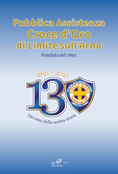 1891-2021. 130 anni della nostra storia