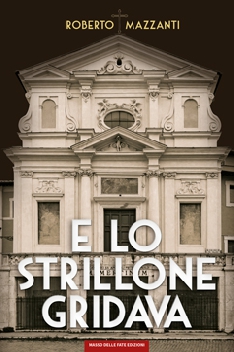E lo strillone gridava