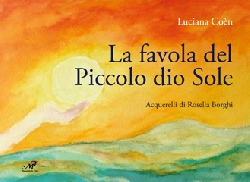 La favola del Piccolo dio Sole